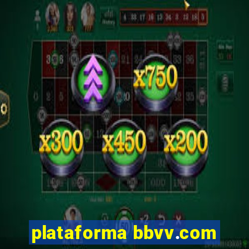 plataforma bbvv.com